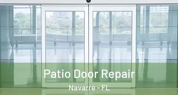  Patio Door Repair Navarre - FL